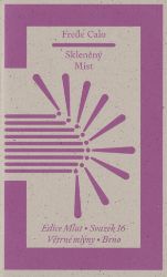 Skleněný Mist - Světová poezie Skleněný Mist