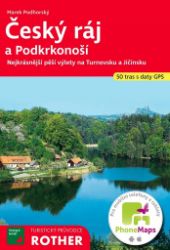 WF 13 Český ráj - Rother - Marek Podhorský - Mapy Česká republika Český ráj a Podkrkonoší - turistický průvodce