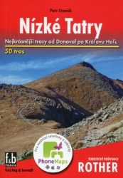 Nízké Tatry: Nejkrásnější trasy od Donoval po Kráľovu Hoľu/Turistický průvodce Rother