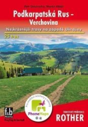 WF 56 Podkarpatská Rus - Verchovina - Rother - Martin Mitáš,Petr Stavinoha - Podle země Podkarpatská Rus,Verchovina: Nejkrásnější trasy na západě Ukrajiny/Turistický průvodce Rot