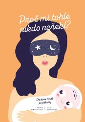 Proč mi tohle nikdo neřekl? - Vanda Schreierová - Pedagogika Proč mi tohle nikdo neřekl?