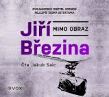 CD Mimo obraz - Jiří Březina - Audioknihy - detektivky a napětí CD Mimo obraz (audiokniha)