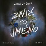 CD Znič to jméno - audiokniha - Audioknihy - detektivky a napětí CD Znič to jméno (Čte Tereza Dočkalová) - audiokniha