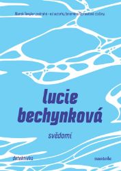 Svědomí - Lucie Bechynková - Světové detektivky Svědomí