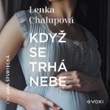 CD Když se trhá nebe (Čte Jan Štvrtecká) - audiokniha CD Když se trhá nebe (Čte Jan Štvrtecká) - audiokniha