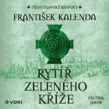 Rytíř zeleného kříže (audiokniha na CD) - audiokniha Rytíř zeleného kříže (audiokniha na CD) - audiokniha