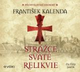Strážce svaté relikvie (audiokniha na CD) - audiokniha Strážce svaté relikvie (audiokniha na CD) - audiokniha