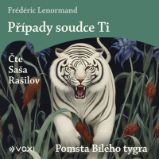 Případy soudce Ti: Pomsta Bílého tygra (audiokniha na CD) - audiokniha - Frédéric Lenormand - Světové detektivky Případy soudce Ti: Pomsta Bílého tygra (audiokniha na CD) - audiokniha