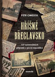 Hříšné Břeclavsko - Petr Omelka - České a slovenské detektivky Hříšné Břeclavsko