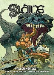Sláine - Válečníkův úsvit - Pat Mills - Fantasy a sci-fi Sláine - Válečníkův úsvit