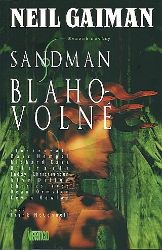 Sandman 9 - Blahovolné - Neil Gaiman - Fantasy a sci-fi Sandman Blahovolné