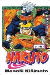 Naruto 3 - Pro své sny - Masaši Kišimoto - Manga Naruto 3 - Pro své sny