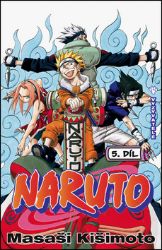 Naruto 5 - Vyzyvatelé - Masaši Kišimoto - Manga Naruto 5 - Vyzyvatelé