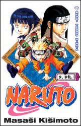 Naruto 9 - Nedži versus Hinata - Masaši Kišimoto - Manga Naruto 9 - Nedži versus Hinata