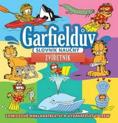 Garfieldův slovník naučný 2 - Zvířetník - Jim Davis - Dětský komiks Garfield Garfieldův slovník naučný Zvířetník