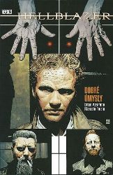 Hellblazer - Dobré úmysly - Marcelo Frusin,Brian Azzarello - DC Comics Hellblazer - Dobré úmysly