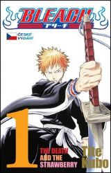 Bleach 1: The Death and the Strawberry Bleach 1: The Death and the Strawberry