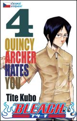Bleach 4: Quincy Archer Hates You - Tite Kubo - Manga Bleach 4: Quincy Archer Hates You