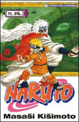 Naruto 11 - Zapálený učedník - Masaši Kišimoto - Manga Naruto 11 - Zapálený učedník