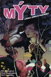 Mýty 3 - Láska jako z pohádky Mýty 3 - Láska jako z pohádky