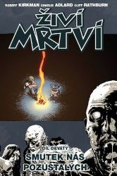 Živí mrtví 9 - Smutek nás pozůstalých