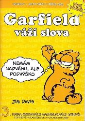 Garfield váží slova (č.3) - Jim Davis - Dětský komiks Garfield Garfield váží slova (č.3)