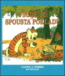 Calvin a Hobbes 10 - Všude je spousta pokladů Calvin a Hobbes 10 - Všude je spousta pokladů