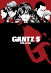 Gantz 5 - Hiroya Oku - Manga Gantz 5