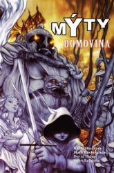 Mýty 6 - Domovina - Bill Willingham,Mark Buckingham - Fantasy a sci-fi Mýty 6: Domovina