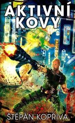 Aktivní kovy - Štěpán Kopřiva - Fantasy Aktivní kovy