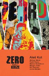 Zero Krize