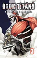 Útok titánů 3 - Hadžime Isajama - Manga Útok titánů 3