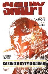 Skalpy 2 - Kasino v rytmu Boogie - Jason Aaron - Fantasy a sci-fi Skalpy 2: Kasino v rytmu boogie