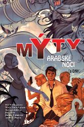 Mýty 7 - Arabské noci (a dny) Mýty 7 - Arabské noci (a dny)