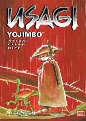 Usagi Yojimbo - Návrat černé duše - Stan Sakai - Fantasy a sci-fi Usagi Yojimbo 24: Návrat černé duše
