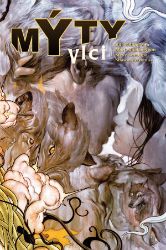 Mýty 8 -Vlci - Bill Willingham,Mark Buckingham - Fantasy a sci-fi Mýty 8: Vlci