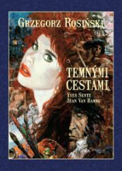 Temnými cestami Temnými cestami