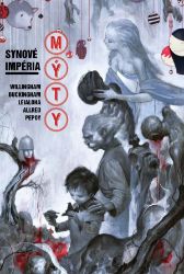 Mýty 9 - Synové impéria Mýty 9 - Synové impéria