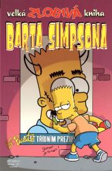 Simpsonovi - Velká zlobivá kniha Barta Simpsona Simpsonovi - Velká zlobivá kniha Barta Simpsona