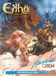 Modrá CREW 2 - Ekhö Zrcadlový svět 3+4 - Christophe Arleston - Komiksy pro děti Modrá crew 2: Ekho - Zrcadlový svět 3+4