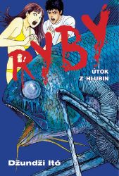 Ryby - Útok z hlubin Ryby - Útok z hlubin