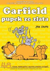 Garfield pupek ze zlata (č. 48) - Jim Davis - Dětský komiks Garfield Garfield pupek ze zlata (č. 48)