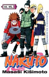 Naruto 32 - Výprava za Sasukem - Masaši Kišimoto - Manga Naruto 32: Výprava za Sasukem