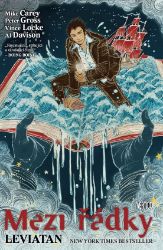 Mezi řádky 4 - Leviatan - Mike Carey - Fantasy Mezi řádky 4: Leviatan