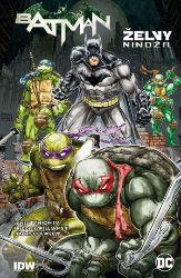Batman / Želvy nindža - James Tynion IV - Fantasy, sci-fi Batman/Želvy nindža