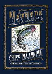 Návnada - Chuck Palahniuk - Antistresové omalovánky Návnada