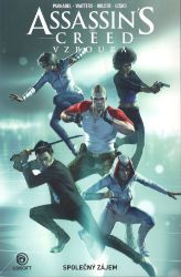 Assassins Creed Vzpoura - Společný zájem - Alex Paknadel,Dan Watters - Fantasy a sci-fi Assassins Creed Vzpoura 1: Společný zájem