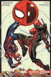 Spider-Man Deadpool - Parťácká romance - Joe Kelly - Dětský komiks Spider-Man Spider-Man Deadpool - Parťácká romance