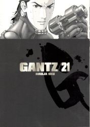 Gantz 21 - Hiroya Oku - Manga Gantz 21