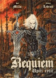 Requiem, upíří rytíř 1 - Vzkříšení Requiem, upíří rytíř 1 - Vzkříšení
